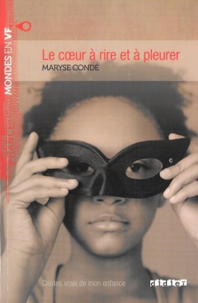 Coeur a rire et a pleurer - Conde Maryse<br />