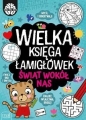 Wielka księga łamigłówek. Świat wokół nas - Opracowanie zbiorowe