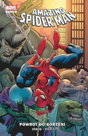 Amazing Spider-Man. Powrót do korzeni. Tom 1 - Nick Spencer