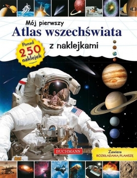 Mój pierwszy atlas wszechświata z naklejkami