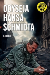 Odyseja Hansa Schmidta - Hoffer H.