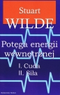 Potęga energii wewnętrznej - Stuart Wilde