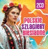Polskie Szlagiery Biesiadne 2CD Opracowanie zbiorowe