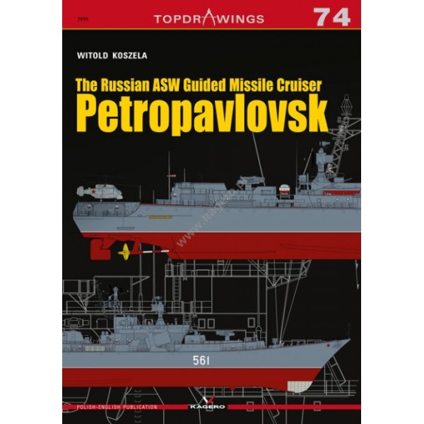 <img src='https://webimage.pl/pics/352/8/d84113-thickbox.jpg' style='height:440px' /> The Russian ASW Guided Missile Cruiser Petropavlovsk (Topdrawings 74)