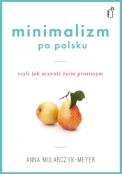 Minimalizm po polsku - Mularczyk-Meyer Anna