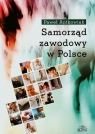 Samorząd zawodowy w Polsce  Paweł Antkowiak