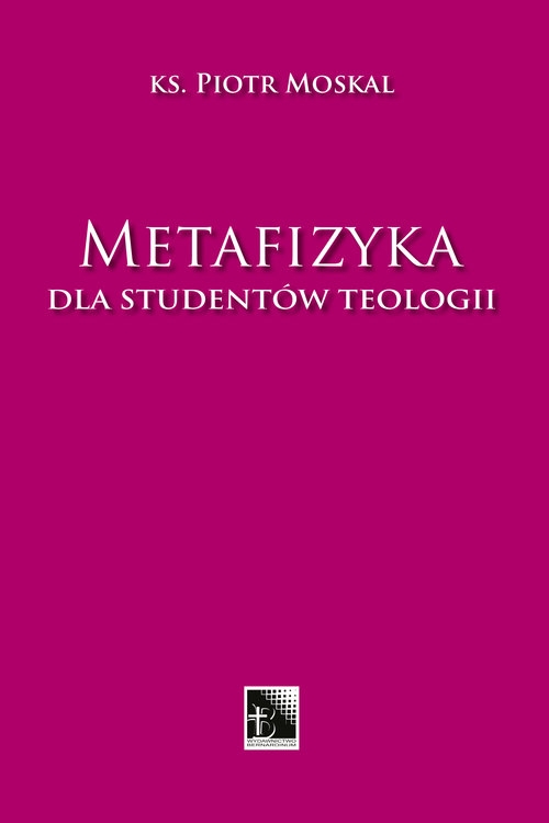 Matafizyka dla studentów teologii