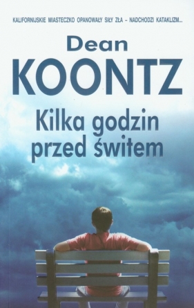 Kilka godzin przed świtem - Koontz Dean