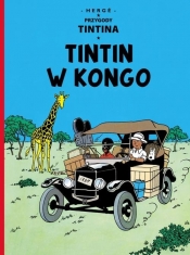 Przygody Tintina Tintin w Kongo Tom 2 - Hergé