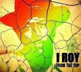 From The Top - I Roy<br />