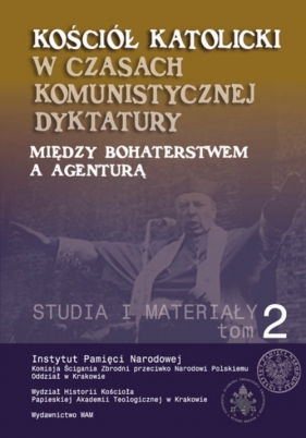 Kościół katolicki w czasach komunistycznej dyktatury (Uszkodzona okładka)