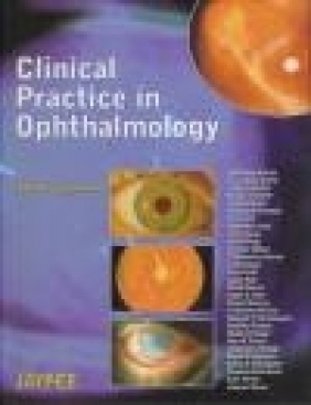 Clinical Practice in Ophthalmology