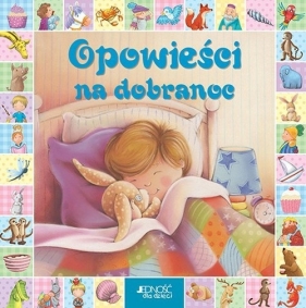 Opowieści na dobranoc - Opracowanie zbiorowe