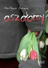 Oszołomy Transgresje - innowacje - twórczość. Ochnik Martyna