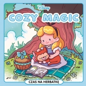 Cozy Magic. Czas na herbatkę. Disney