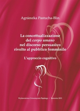 La concettualizzazione del corpo umano nel... - Agnieszka Pastucha-Blin