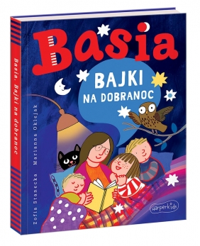 Basia. Bajki na dobranoc - Zofia Stanecka
