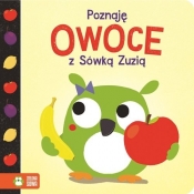 Poznaję z Sówką Zuzią Owoce