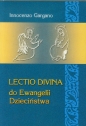 Lectio Divina 23 Do Ewangelii Dzieciństwa - Innocenzo Gargano