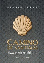 Camino de Santiago - Hanna Maria Stefaniak