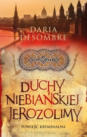 Duchy niebiańskiej Jerozolimy - Daria Desombre