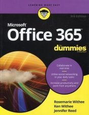 Office 365 For Dummies - Withee Rosemarie, Withee Ken, Reed Jennifer