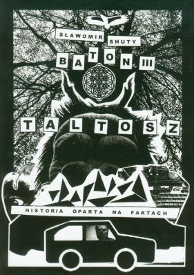 Baton III Taltosz - Shuty Sławomir<br />