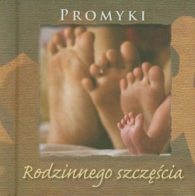 Promyki Rodzinnego Szczęścia