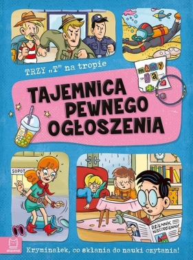 Trzy T na tropie Tajemnica pewnego ogłoszenia - Agata Giełczyńska-Jonik