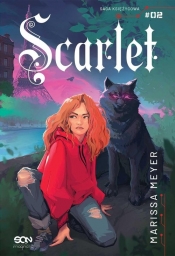 Saga Księżycowa. Tom 2. Scarlet - Marissa Meyer