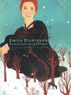 Samotność przestrzeni - Dickinson Emily