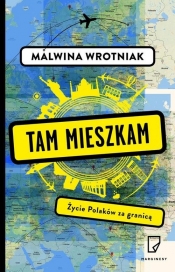Tam mieszkam.