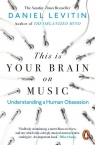 This Is Your Brain on Music Levitin Daniel