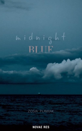 Midnight blue - Zosia Pławiak