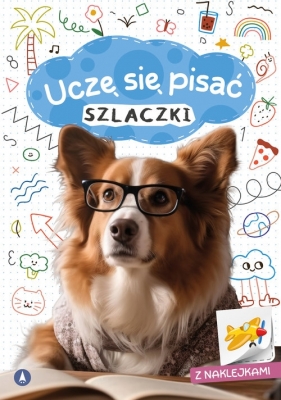 Uczę się pisać. Szlaczki - Wydawnictwo Skrzat