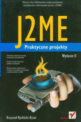 J2ME Praktyczne projekty - Rychlicki-Kicior Krzysztof