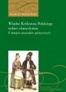 Władze Królestwa Polskiego wobec chasydyzmu. Z dziejów stosunków Wodziński Marcin