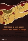 Dimensions of Development East Asia in the process of changes