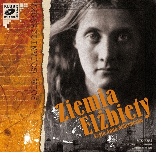 Ziemia Elżbiety
	 (Audiobook)