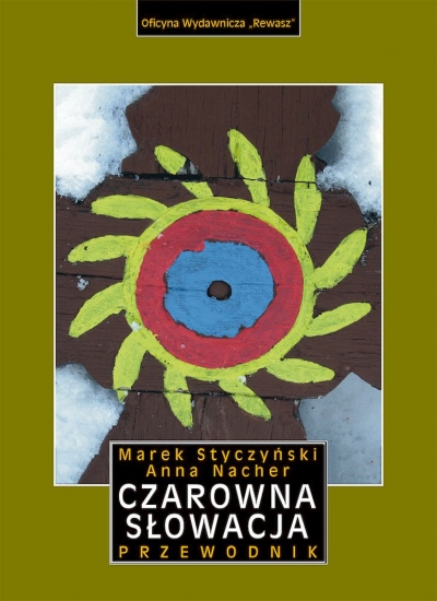 <img src='https://webimage.pl/pics/354/0/d9788381220354.jpg' style='height:440px' /> Czarowna Słowacja. Przewodnik