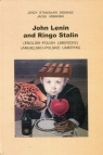John Lenin and Ringo Stalin Angielsko-polskie limeryki Siemasz Jerzy Stanisław, Urbański Jacek