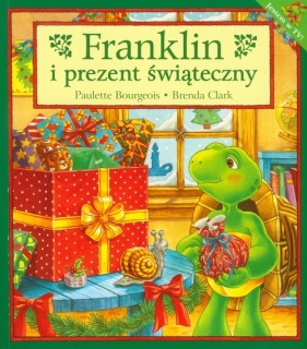 Franklin i prezent świąteczny - Brenda Clark, Paulette Bourgeois