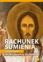Rachunek sumienia z mistrzami chrześcijańskiej duchowości - Michał Wilk