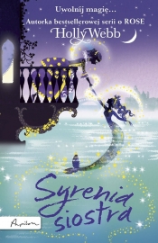 Syrenia siostra - Holly Webb