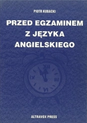 Przed Egzaminem z języka angielskiego