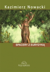 Spacery z Eurydyką - Nowacki Kazimierz