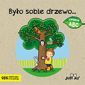 Było sobie drzewo... - Magdalena Młodnicka (tekst); Ola Makowska (ilustracje)
