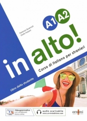 In alto! A1-A2 Podręcznik do włoskiego - Fiorenza Quercioli, Giulia Tossani