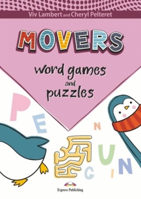 Word Games and Puzzles: Movers - Viv Lambert, Cheryl Pelteret