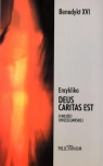 Encyklika Deus caritas est + Refleksje... Benedykt XVI
